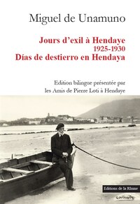 Picture of Jours d'exil à Hendaye 1925-1930 Dias de destierro en Hendaya