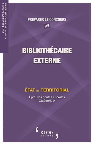 Image de Préparer le concours de Bibliothécaire, externe : État et territorial