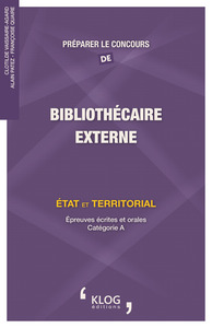Image de Préparer le concours de Bibliothécaire, externe : État et territorial