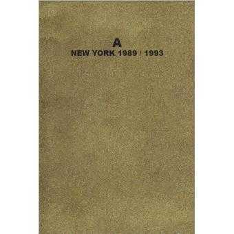 Image de A - New York 1989/1993