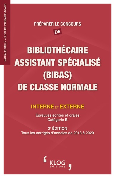 Image de Préparer le concours de Bibliothécaire Assistant Spécialisé (BIBAS) de classe normale – 3e édition