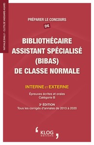 Image de Préparer le concours de Bibliothécaire Assistant Spécialisé (BIBAS) de classe normale – 3e édition