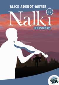 Picture of Le temps du chaos – Nalki tome 2