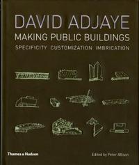 Image de David Adjaye: Making Public Buildings /anglais