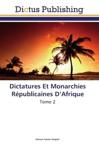 Picture of Dictatures Et Monarchies Républicaines D'Afrique