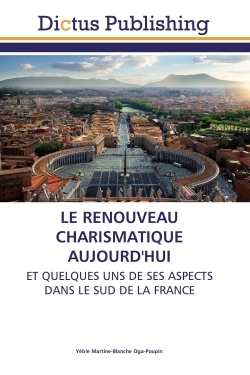 Image de LE RENOUVEAU CHARISMATIQUE AUJOURD'HUI