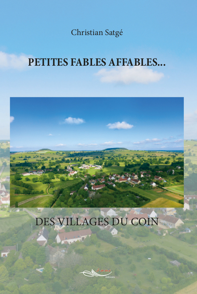 Picture of Petites fables affables des villages du coin