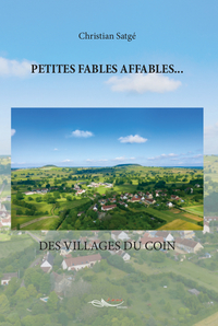 Picture of Petites fables affables des villages du coin