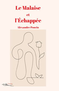 Picture of Le Malaise et l'Echappée