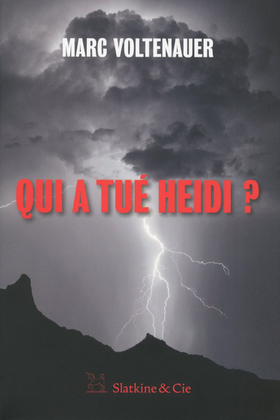 Picture of Qui a tué Heidi ?