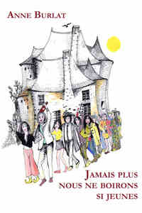 Picture of Jamais plus nous ne boirons si jeunes