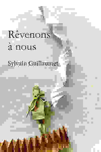 Picture of Rêvenons à nous