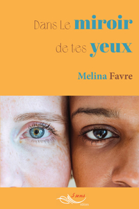 Image de Dans le miroir de tes yeux