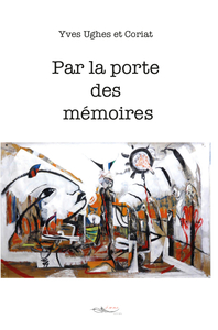 Picture of Par la porte des mémoires