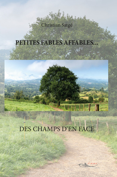 Image de Petites fables affables des champs d'en face