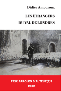 Image de Les étrangers du Val de Londres