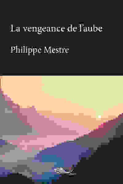 Picture of La vengeance de l'aube