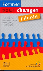 Image de FORMER POUR CHANGER L'ECOLE