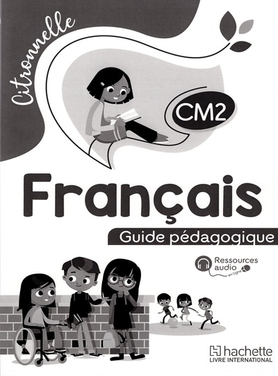 Image de Français CM2 Citronnelle  Guide pédagogique