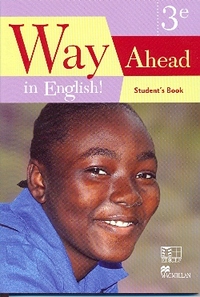 Image de WAY AHEAD IN ENGLISH ! 3EME STUDENT'S BOOK CAMEROUN