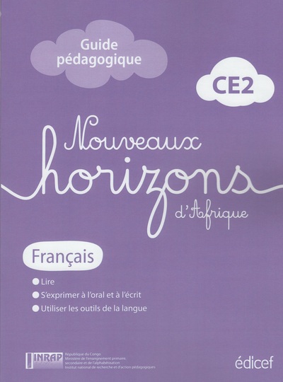 Image de Nouveaux Horizons d'Afrique Français CE2 Congo B Guide pédagogique