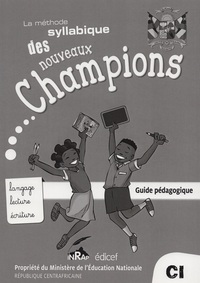 Image de La méthode syllabique des nouveaux champions CI RCA Guide pédagogique