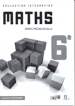Picture of INTEGRATION MATHS 6E GUIDE PEDAGOGIQUE RCI
