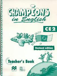 Picture of CHAMPIONS IN ENGLISH GUIDE PEDAGOGIQUE NOUVELLE EDITION NIVEAU CE2