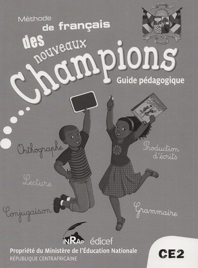 Image de Le français des Nouveaux Champions RCA CE2 Guide Pédagogique