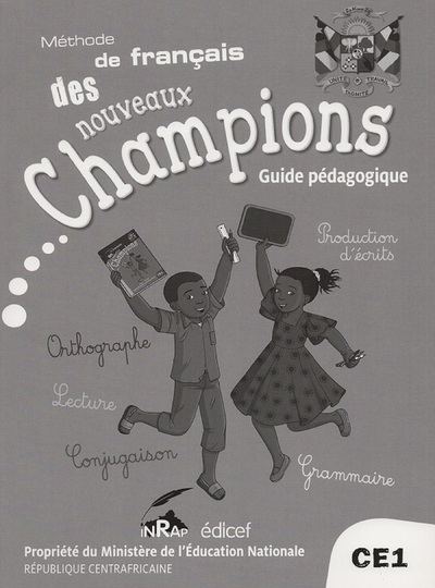 Image de Le français des Nouveaux Champions RCA CE1 Guide Pédagogique