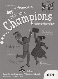 Image de Le français des Nouveaux Champions RCA CE1 Guide Pédagogique