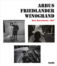 Image de Arbus / Friedlander / Winogrand New Documents, 1967 /anglais