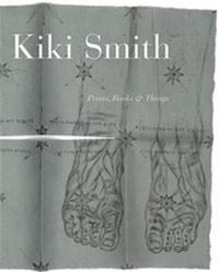 Picture of Kiki Smith Prints Books and Things /anglais