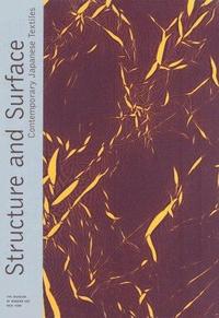Picture of Structure and Surface - Contemporary Japanese Textiles /anglais