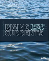 Picture of Rising Currents Projects for New York's Waterfront /anglais
