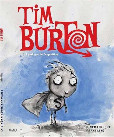 Picture of Tim Burton - [exposition, Paris, la Cinémathèque française, 7 mars-5 août 2012]