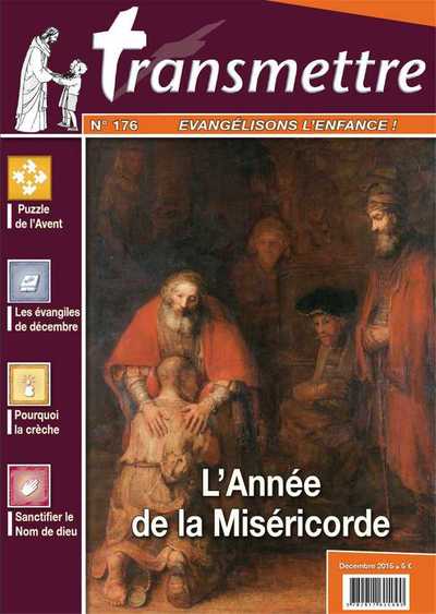 Picture of Revue Transmettre évangélisons l'enfance - L'Année de la Miséricorde N°176