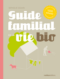 Image de Guide familial de la vie bio
