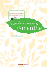 Image de REMEDES ET RECETTES A LA MENTHE