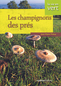 Image de CHAMPIGNONS DES PRES (LES)
