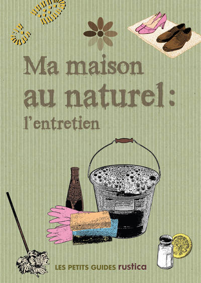 Image de Ma maison au naturel : l'entretien