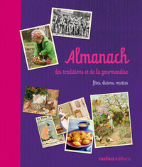 Image de Almanach des traditions et de la gourmandise