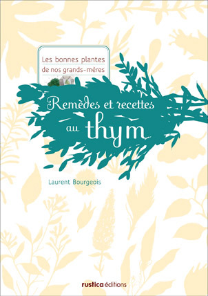 Picture of REMEDES ET RECETTES AU THYM