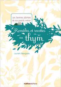 Picture of REMEDES ET RECETTES AU THYM