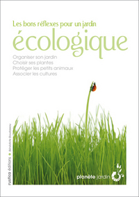 Image de BONS REFLEXES POUR UN JARDIN ECOLOGIQUE