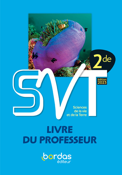 Image de Denis Baude & Yves Jusserand - SVT 2de - 2023 - Livre du professeur
