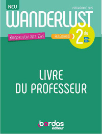 Image de Wanderlust Neu - Allemand 2de - 2025 - Livre du professeur