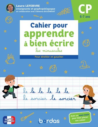 Picture of Cahier pour apprendre à bien écrire les minuscules - Pour droitier et gaucher CP