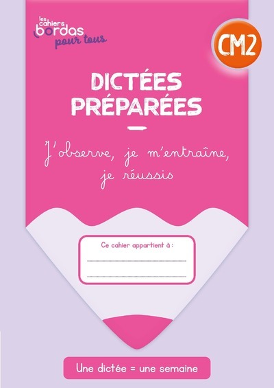 Picture of Cahiers Bordas pour tous - Dictées CM2 - 2023 - Cahier - élève