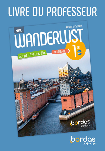 Image de Wanderlust Neu - Allemand 1re - 2026 - Livre du professeur